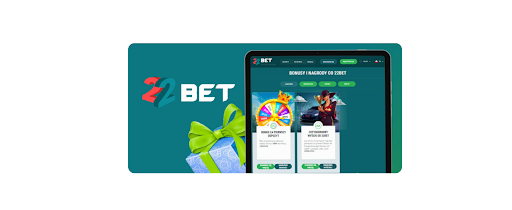  Program bonusowy 22Bet - bonusy kasynowe